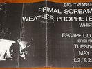 PRIMAL SCREAM   RARE AUTHENTIC ORIGINAL CONCERT POSTER   ESCAPE CLUB 20 MAY 1986