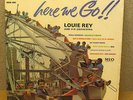 Here We Go - Louie Rey and his Orchestra - Baila Conmigo - MIO MCS-1001 -lp1690