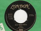 Sg.   -  BILL HALEY & HIS COMETS   -   REAL ROCK DRIVE    -  LONDON