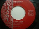  & ORIGINAL FRANK BEVERLEY AND THE BUTLERS IF THAT'S WHAT YOU WANTED