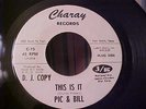 Pic & Bill - NORTHERN SOUL - This Is It - Charay 73 - SOUNDS GREAT