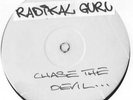 RADIKAL GURU - Chase the Devil 12