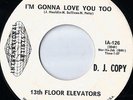 Psyche Rock-The 13th Floor Elevators on International Artists 126-DJ Copy-LISTEN