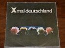 X MAL DEUTSCHLAND 