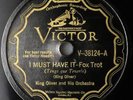 KING OLIVER   I MUST HAVE IT Victor 38124 78 You’re Just My Type 1930 Listen
