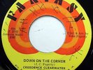 CREEDENCE CLEARWATER REVIVAL 45 Down On The Corner VG++ Rock JA PRESS c1385