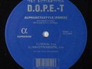 Hatchetman D.O.P.E.-T - Alphabetastyle (Remix) 12