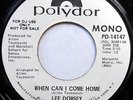 LEE DORSEY 45 When Can I Come Home NEAR MINT Deep Soul PROMO Polydor 1972 c1438