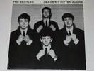 The Beatles Rare Unreleased Leave My Kitten Alone Near Mint Picture Sleeve