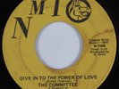 70's/Sweet Soul 45 COMMITTEE Give In to the Power of Love NMI HEAR