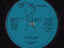 DIRECT CONNEC SHUN He's No Good BKM 12