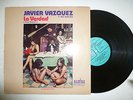 JAVIER VAZQUEZ LA VERDAD SE FORMO LA RUMBANTELA GUAGUANCO FANTASTICO EX  # 65???