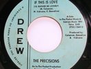Soul 45 - Precisions - If this is love - Vg++