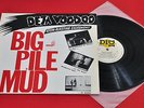Deja Voodoo - Big Pile Of Mud 1988 LP Garage Rock The Cramps Suicide Fuzztones
