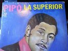 PIPO Y LA SUPERIOR CON VICTOR BODEN: Guaguanco Mambo, Bolero Cotique