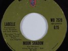 Funk 45 LABELLE Moon Shadow WARNER BROTHERS HEAR