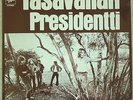  Progressive Rock TASAVALLAN PRESIDENTTI (2nd) LP 1971 COLUMBIA Sweden