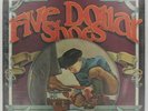 SEALED FIVE DOLLAR SHOES Love Song 1972 Original NEIGHBORHOOD Psych Rock LP