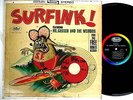 SURFINK LP CAPITOL STEREO Mr Gasser And The Weirdos A+ LISTEN w45 Big Daddy Roth