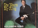 SOLOMON KING-SHE WEARS MY RING Columbia GB SX 6250 RARE 33rpm LP Vinyl Record