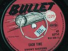 Ebony Sisters EACH TIME / BOSS WALK Bullet Records BOSS reggae rocksteady roots