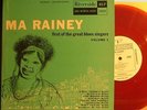 Ma Rainey first of the great blues singers volume 1 Riverside red vinyl 1951
