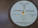 ?.H??????? A. ????????? ?? ????? ??????? ORPHEUM 2007 Early Rare GREEK 78 RPM