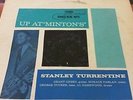 STANLEY TURRENTINE - Up At Minton’s LP BLUE NOTE BST 84069 RVG ..EX+