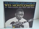 WES MONTGOMERY - THE INCREDIBLE JAZZ GUITAR OF  - RIVERSIDE - COLLECTOR ITEM