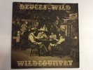 WILD COUNTRY aka: ALABAMA -VHTF LP (DEUCES WILD)- VG++ - 1978 - LSI 177