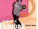 ORCHESTRA BAOBAB Pirates Choice DOUBLE LP 12 Track 180 Gram Double Album With In