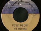 MYSTIQUES Put Out The Fire 45 Twinight northern soul hear