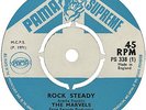 The Marvels,?– Rock Steady / Be My Baby 7