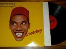 Rare 12'' Maxi - Krootchey - Qu'est-ce qu'il a (d' plus que moi ce négro là)