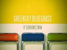 Greensky Bluegrass - If Sorrows Swim [Vinyl New]