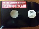The Eastern Bloc ?– Freedom Or Death VINYL LP RARE OZ RAW SYDNEY HIP HOP 2004