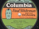Columbia 1505D PAUL WHITEMAN ORCH Bix & Bing Band OUT-O-TOWN GAL E+ 78 rpm E+