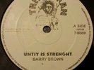 Barry Brown Unity Is Strength / Higher Region killer Roots 12