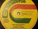 Johnny Clarke Jah Love Is With I / Bad Days Are Going killer Roots 12
