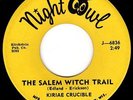 KIRIAE CRUCIBLE - SALEM WITCH TRIAL - GREAT WISCONSIN GARAGE PSYCH 45 - HEAR