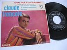 CLAUDE FRANCOIS - EP Spain PS * Igual que si volvieras * 1966