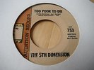 THE 5TH DIMENSION - TOO POOR TO DIE - SOUL CITY DEMO