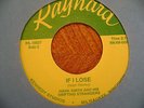 RAYNARD 45 RECORD/ HANK SMITH DRIFTING STRANGERS /HEY GOOD LOOKIN'/IF I LOSE/