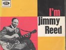 JIMMY REED I'm Jimmy Reed 7