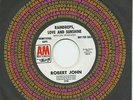 ROBERT JOHN   Raindrops Love and Sunshine    northern soul promo (NM)   A&M