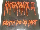 Knightmare II - Death do us part US-Mlp first press (Slayer,Jag Panzer)