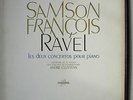 Samson FRANCOIS, André CLUYTENS / Ravel Concertos.. - Columbia SAXF 136