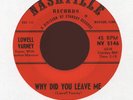 LOWELL VARNEY Why Did You Leave Me on Nashville Bluegrass 45 Hear