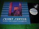 Secret Service - When The Night Closes In (1985) SWE LP Italo-Disco-Synth VG++