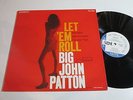 LP/BIG JOHN PATTON/LET EM ROLL/Blue Note B1-89795